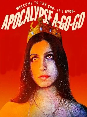 Apocalypse A-Go-Go 2021 Hindi Dual Audio WEB-DL 720p - 480p - 1080p - Movierulz